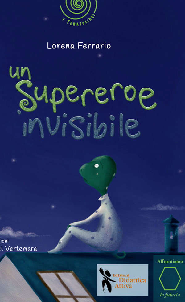 "Un supereroe invisibile" di Lorena Ferrario